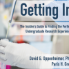 UF Biology faculty, David Oppenheimer, coauthored Getting In: The Insider’s Guide to Finding the Perfect Undergraduate Research Experience with UF research scientist, Paris Grey.